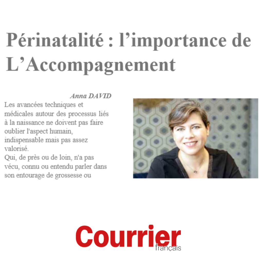 L'hebdomadaire Courrier français consacre un article sur l'importance de l'accompagnement périnatal comme un vrai soutien auprès des parents
